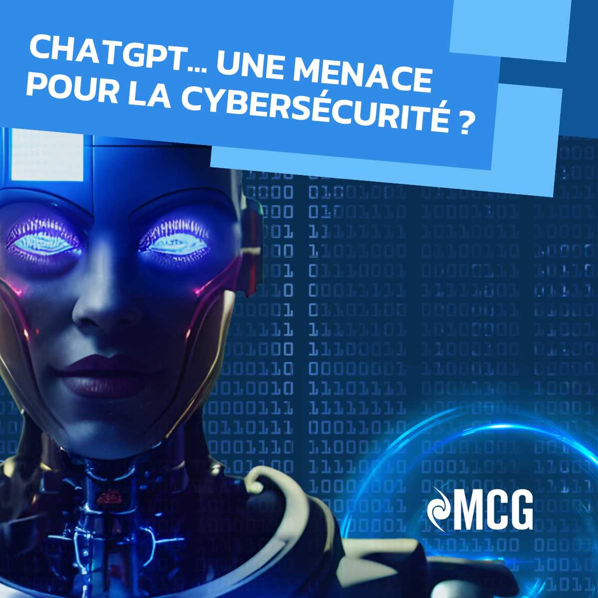 ChatGPT… une menace pour la Cybersécurité ?