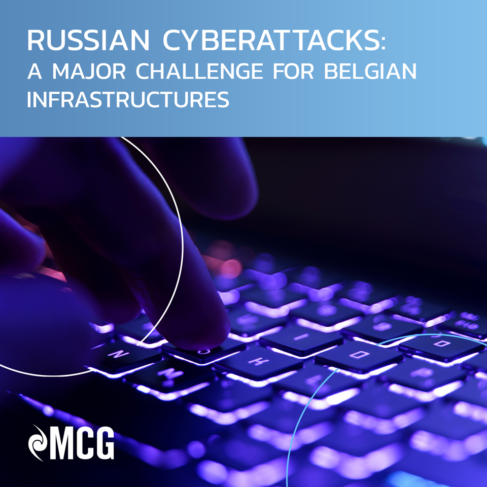 Belgium facing Russian cyberattacks: how does this affect companies?